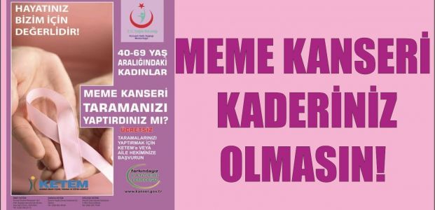 MEME KANSERİ KADERİNİZ OLMASIN!