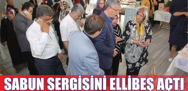 MİS sabun sergisini Ellibeş açtı