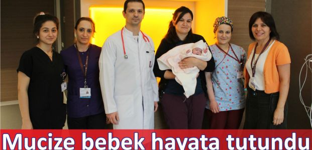 Mucize bebek hayata tutundu