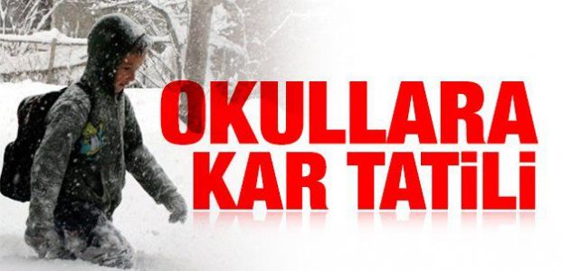 Okullar tatil!!!