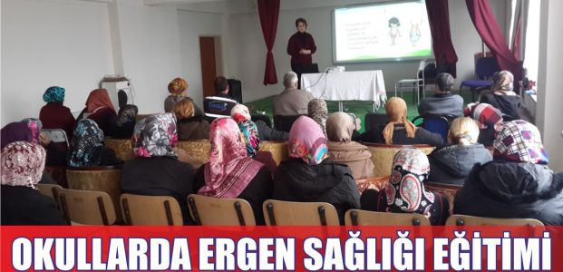 Okullarda ergen sağlığı eğitimi