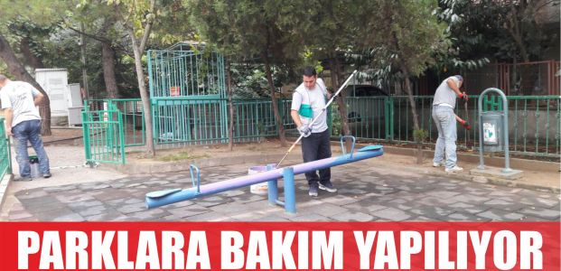  PARKLARDA BAKIM VAR