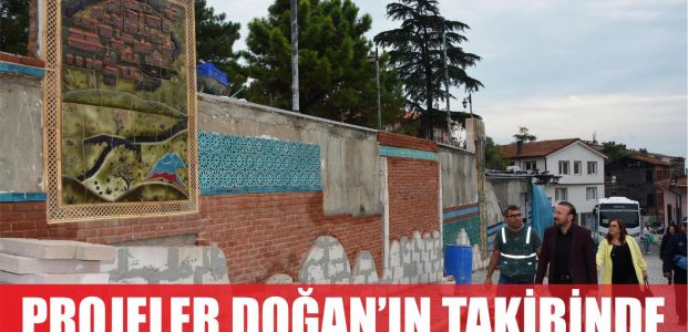 Projeler Doğan'ın takibinde