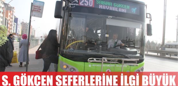  Sabiha Gökçen seferleri yoğun ilgiyle başladı