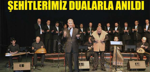  Şehitlerimiz dualarla anıldı