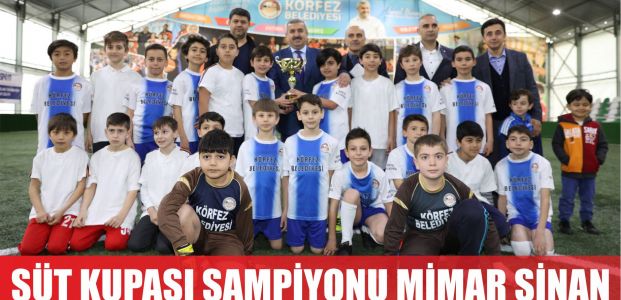  Süt Kupası’nda şampiyon Mimar Sinan oldu