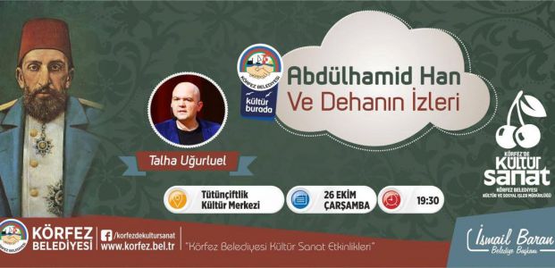  Tarihçi - Yazar Talha Uğurluel Körfez’e Geliyor