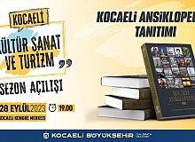 Kocaeli Ansiklopedisi, Kültür, Sanat ve Turizm Sezonunun açılışında tanıtılacak