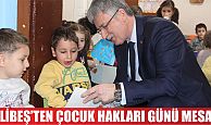 Başkan Ellibeş’ten Çocuk Hakları Günü Mesajı