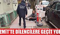 DİLENCİLERE GEÇİT YOK           