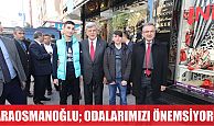 Karaosmanoğlu, ‘’Odalarımızı önemsiyoruz’’