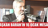 Başkan Baran’dan 16 Ocak mesajı