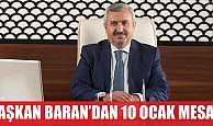 Başkan Baran’dan 10 Ocak mesajı