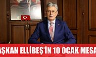 Başkan Ellibeş'in 10 Ocak mesajı