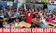 İZMİT’TE 90 BİN ÖĞRENCİYE ÇEVRE EĞİTİMİ