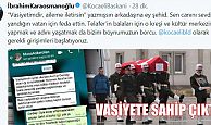 Karaosmanoğlu, şehidimizin vasiyetine sahip çıkıyor