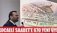 KOCAELİ SAADET’E BİR AYDA 670 ÜYE