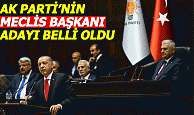 AK Parti'nin Meclis Başkanı adayı belli oldu