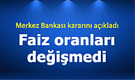 Merkez Bankası beklenen faiz kararını açıkladı