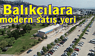 Balıkçılara modern satış yeri