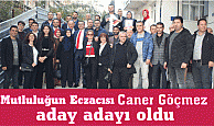 Mutluluğun eczacısı aday adayı oldu