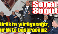 Şener Söğüt, “Birlikte yürüyeceğiz, birlikte başaracağız”