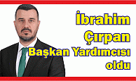 İbrahim Çırpan, Körfez Belediye Başkan Yardımcısı oldu