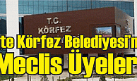 İşte Körfez Belediyesi, Meclis Üyeleri