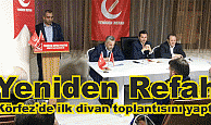 Yeniden Refah Partisi, Körfez’de ilk divan toplantısını yaptı