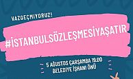 Kadınlar İstanbul Sözleşmesi için 5 Ağustos'ta meydanlarda!