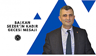 Sezer'den Kadir Gecesi mesajı