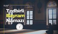 Tedbirli bayram namazı