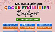 İzmit Belediyesi, mahallelerde çocuk etkinliklerine başlıyor