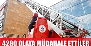 4 bin 280 olaya müdahale ettiler