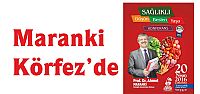 Ahmet Maranki Körfez’de