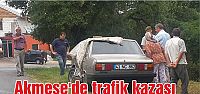  Akmeşe'de trafik kazası