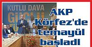  AK Parti Körfez’de temayül başladı