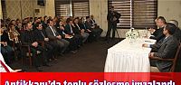 Antikkapı’da toplu sözleşme imzalandı