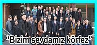 Baran “bizim sevdamız Körfez”