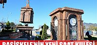  BAŞİSKELE’NİN YENİ SAAT KULESİ