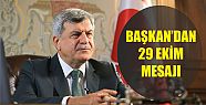  Başkan ''Cumhuriyetimizin 94’üncü Yılı Kutlu Olsun''