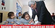  Başkan Öğrencilere Başarılar Diledi