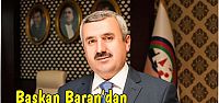  Belediye Başkanı İsmail Baran’ın Berat Kandili Mesajı