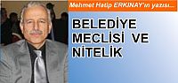 BELEDİYE MECLİSİ  VE  NİTELİK