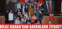 Bilge Baran'dan bayanlara ziyaret