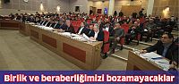 ‘’Birlik ve beraberlik ruhumuzu asla bozamazlar’’