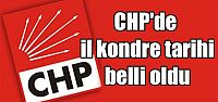  CHP'de il kondre tarihi belli oldu