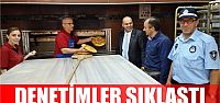 Denetimler sıklaştı