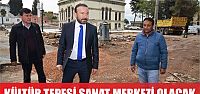  DOĞAN, KÜLTÜR TEPESİ, SANAT MERKEZİ OLACAK