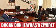  DOĞAN’DAN İZAYDAŞ’A ZİYARET